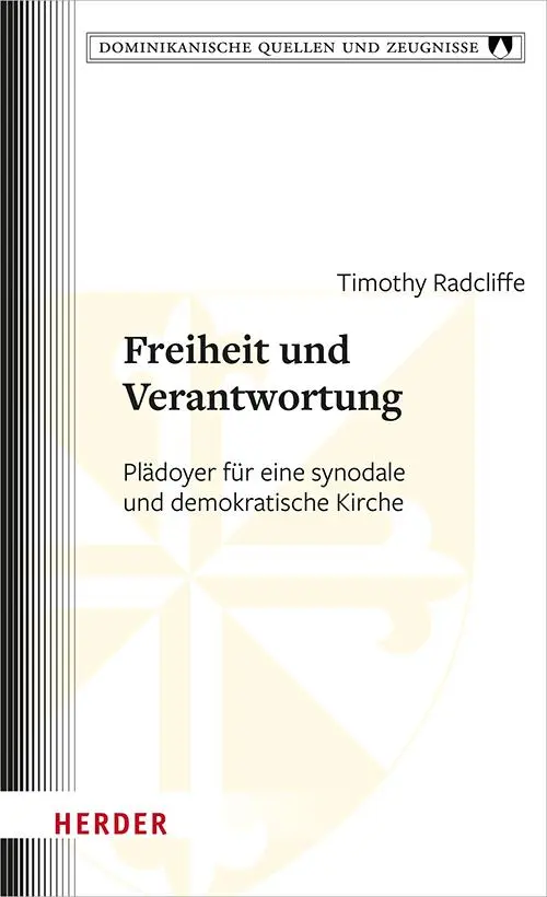 Cover: 9783451395680 | Freiheit und Verantwortung | Timothy Radcliffe | Buch | 240 S. | 2024