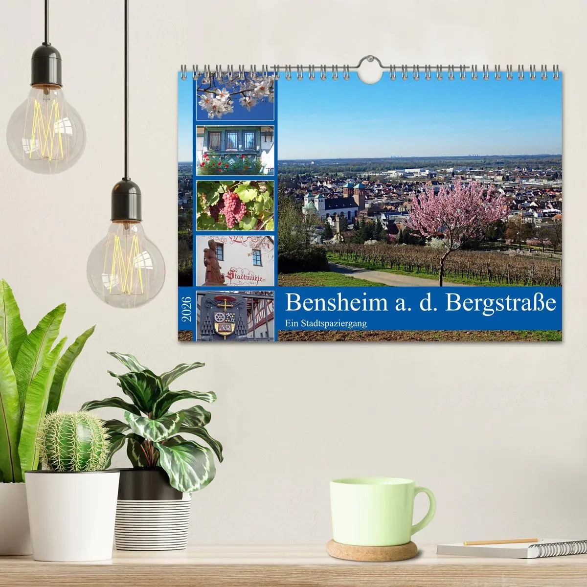 Bild: 9783457335680 | Bensheim a. d. Bergstraße - Ein Stadtspaziergang (Wandkalender 2026...