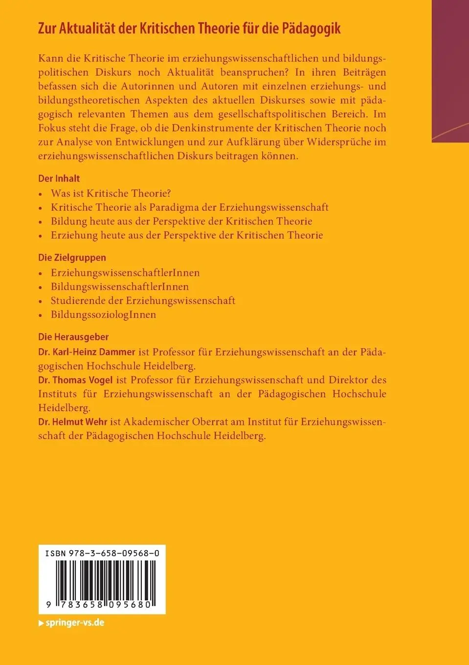 Rückseite: 9783658095680 | Zur Aktualität der Kritischen Theorie für die Pädagogik | Taschenbuch