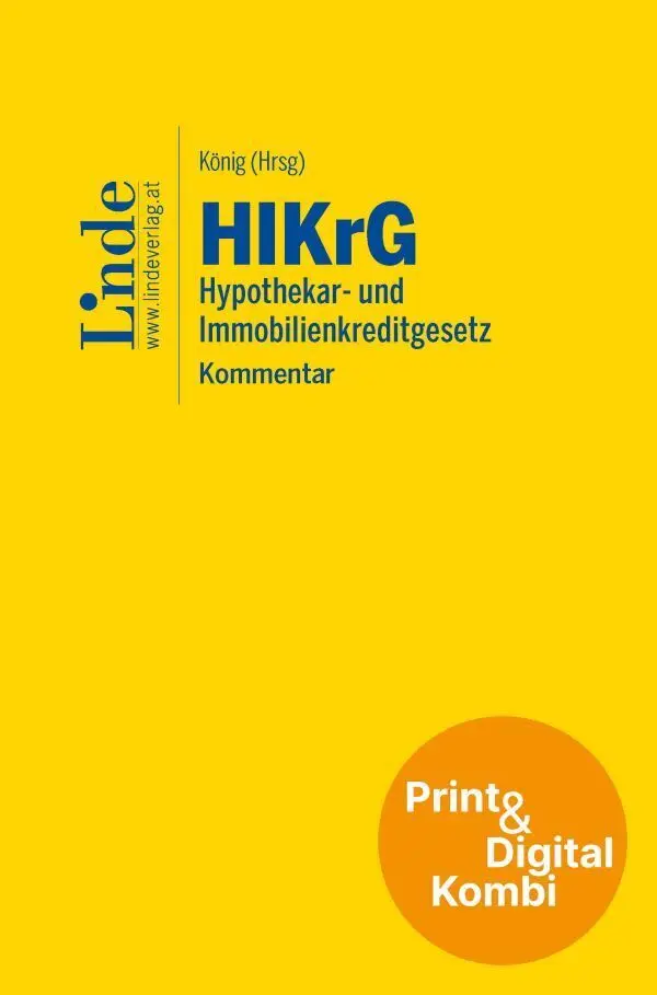 HIKrG | Hypothekar- und Immobilienkreditgesetz (Kombi Print&digital)