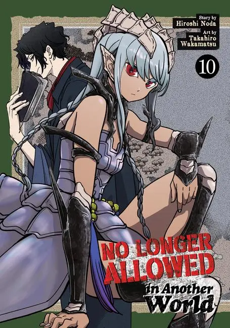 Cover: 9798893735680 | No Longer Allowed In Another World Vol. 10 | Hiroshi Noda | Buch