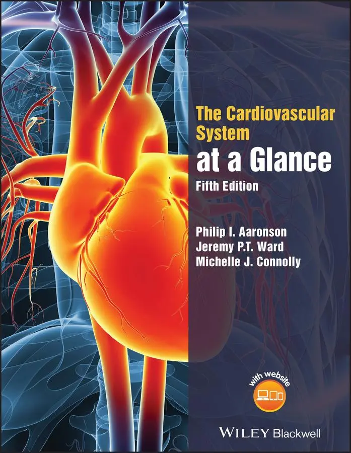 Cover: 9781119245780 | The Cardiovascular System at a Glance | Jeremy P. T. Ward (u. a.)