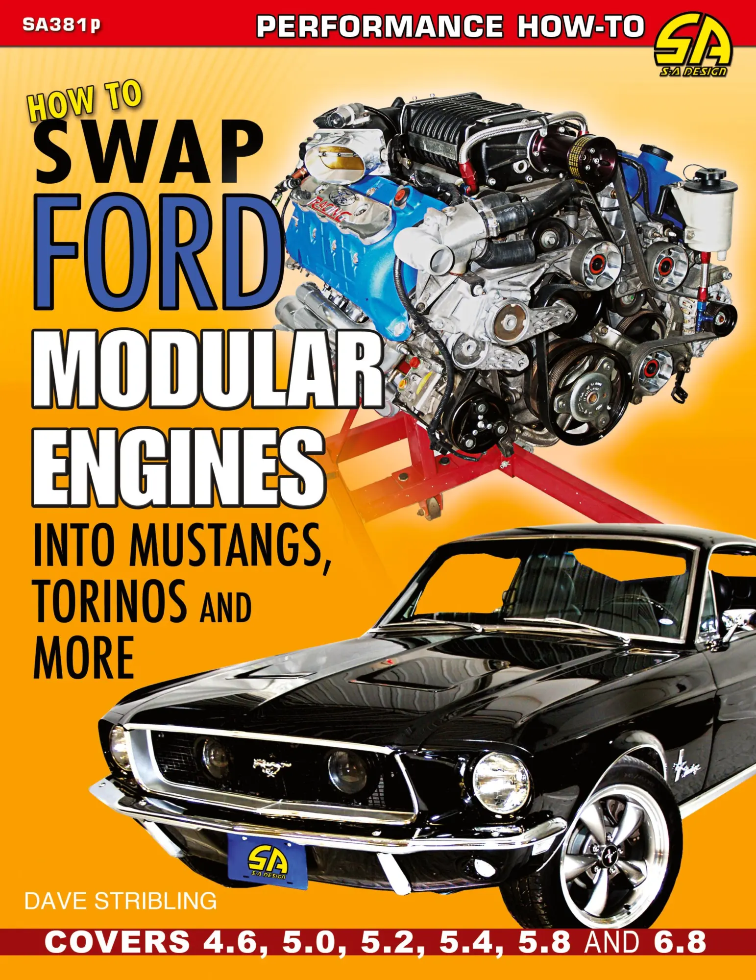 Cover: 9781613255780 | How to Swap Ford Modular Engines into Mustangs, Torinos and More