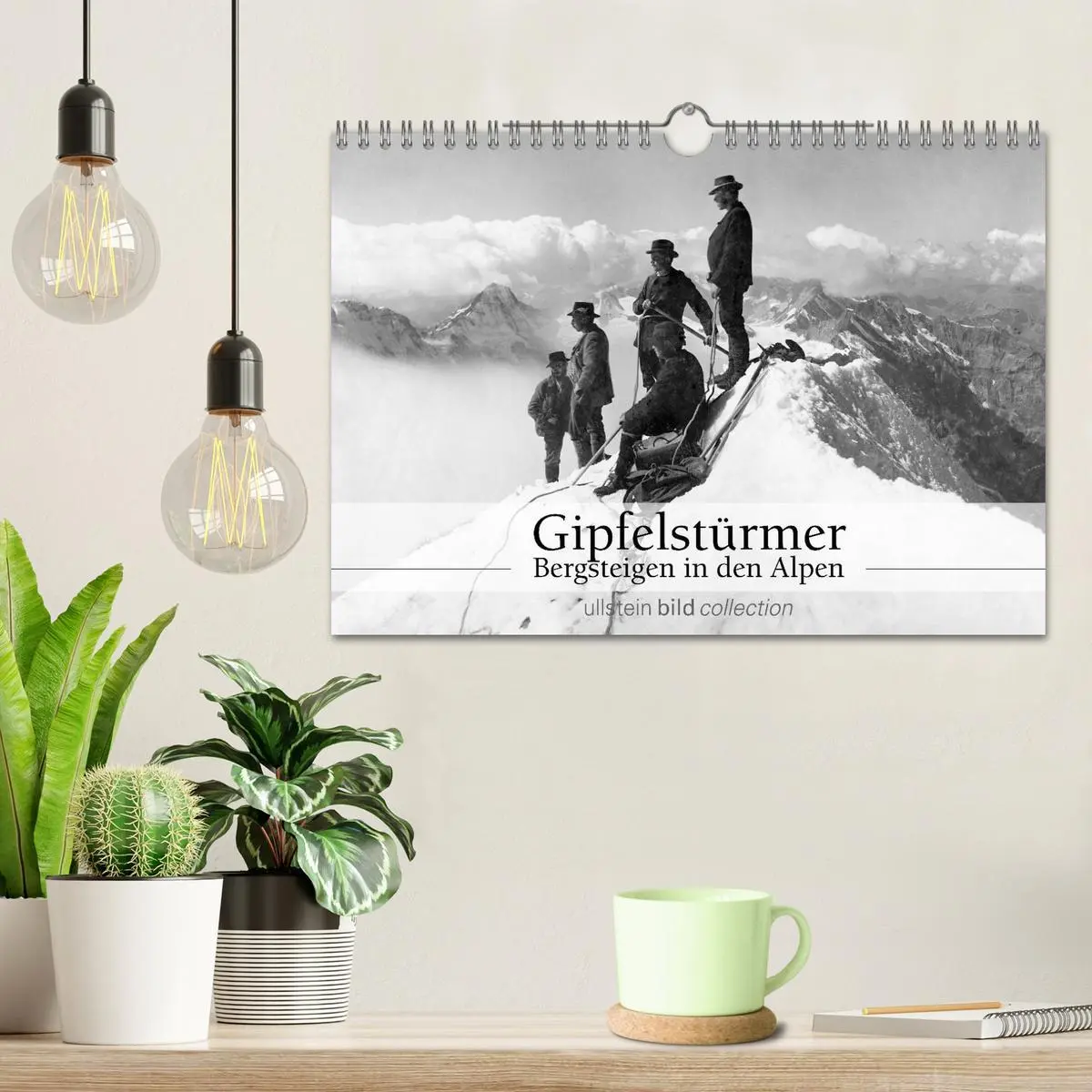 Bild: 9783516035780 | Gipfelstürmer - Bergsteigen in den Alpen (Wandkalender 2026 DIN A4...