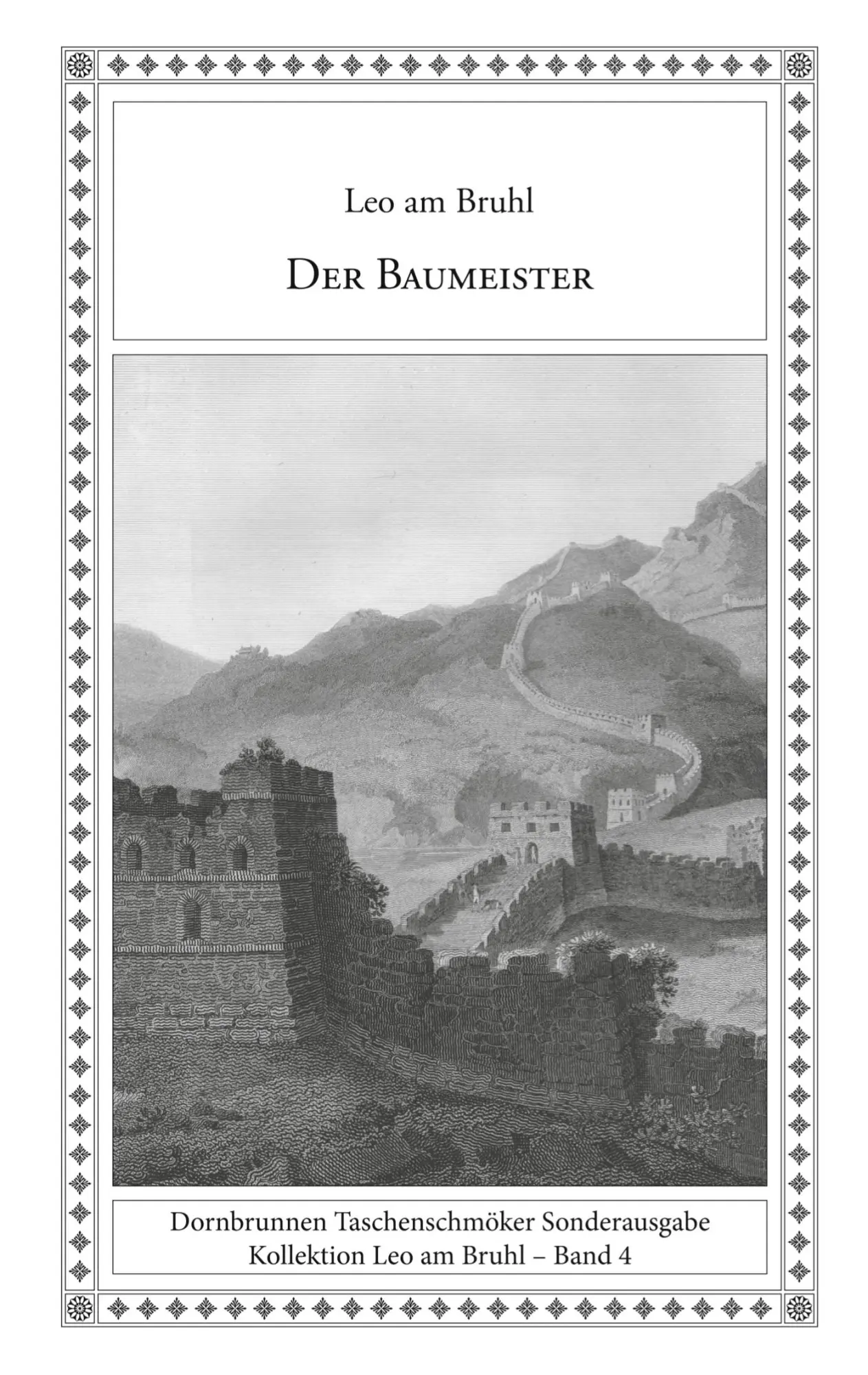Cover: 9783943275780 | Der Baumeister | Abenteuerliche Geschichten | Leo am Bruhl | Buch