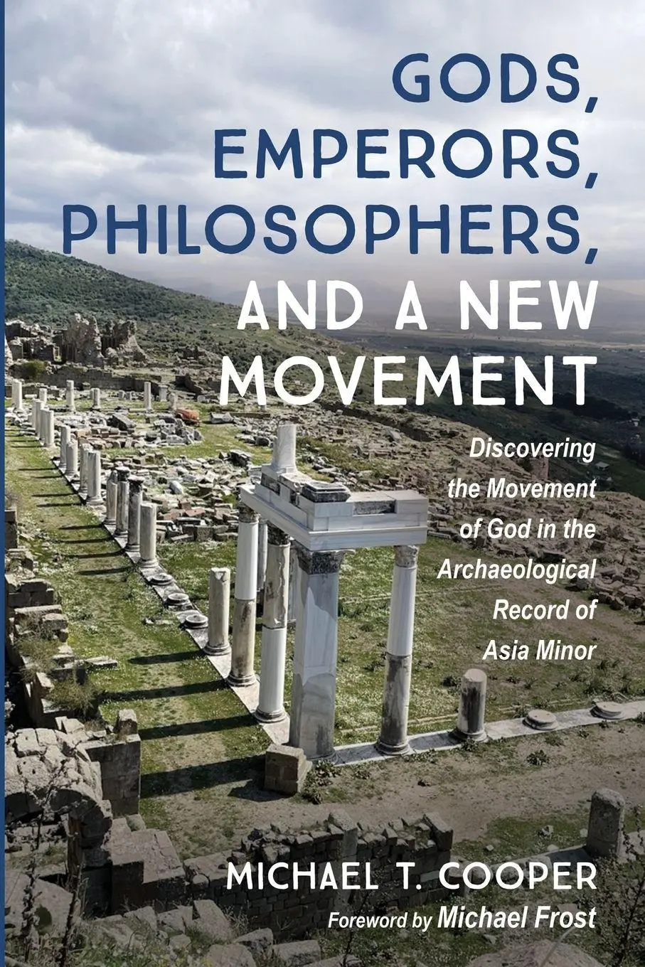 Cover: 9798385235780 | Gods, Emperors, Philosophers, and a New Movement | Michael Cooper