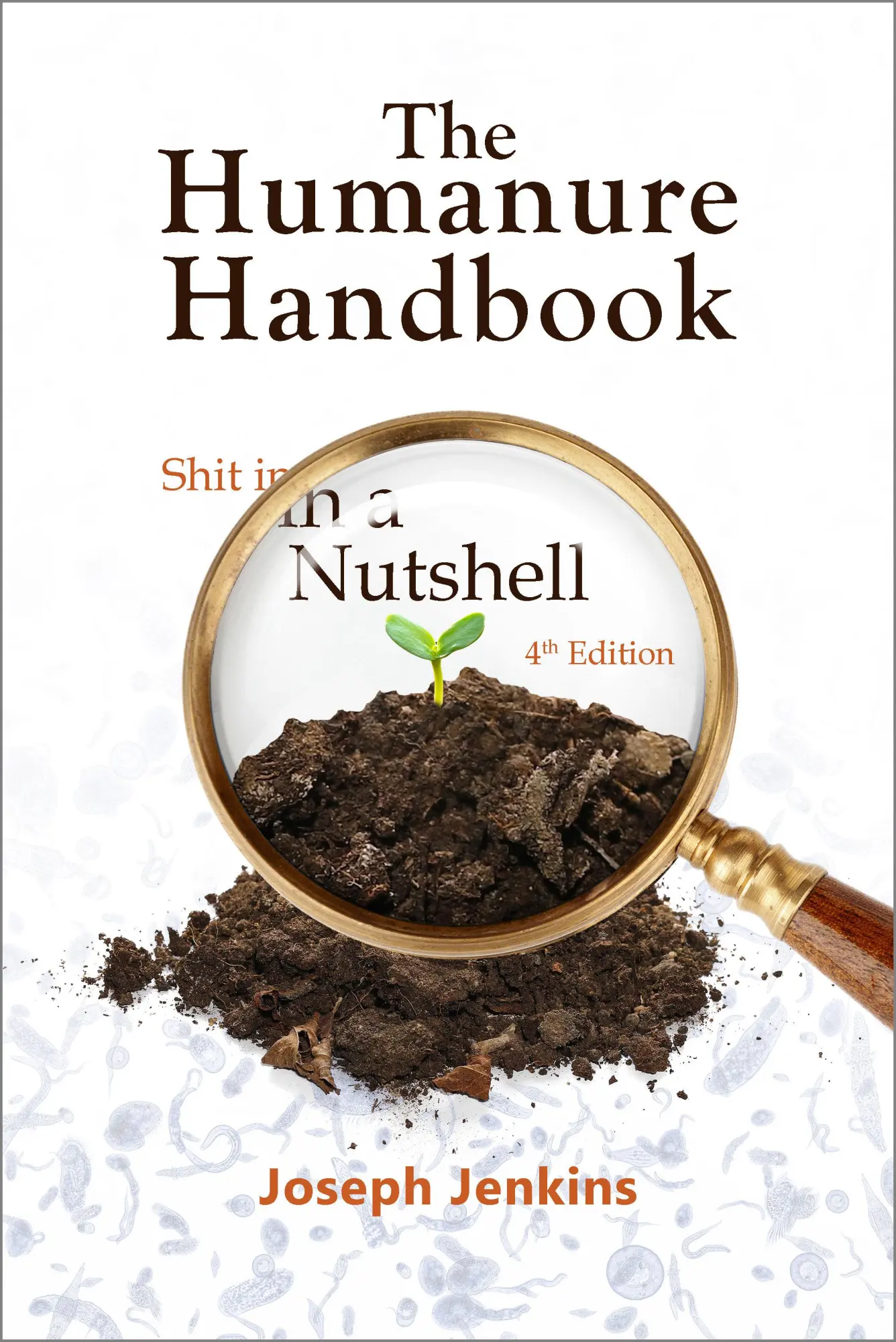 Cover: 9780964425880 | The Humanure Handbook, 4th Edition | Shit in a Nutshell | Jenkins