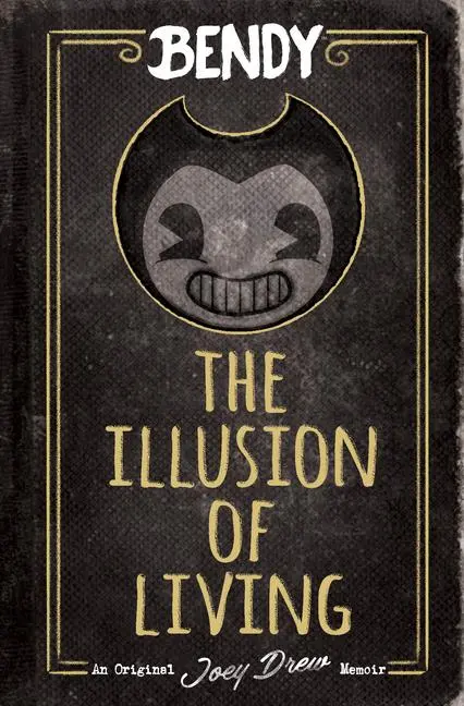 Cover: 9781338715880 | The Illusion of Living: An Afk Book (Bendy) | Adrienne Kress | Buch