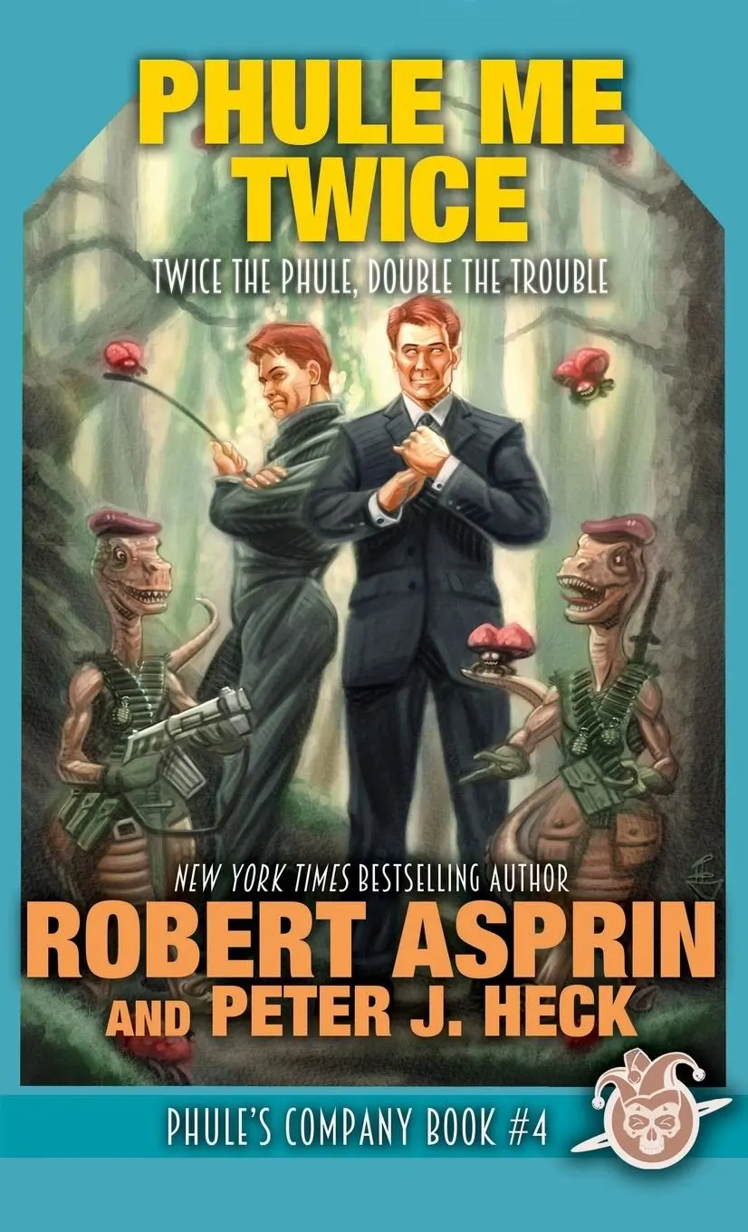 Cover: 9781680575880 | Phule Me Twice | Robert Asprin (u. a.) | Buch | Englisch | 2017