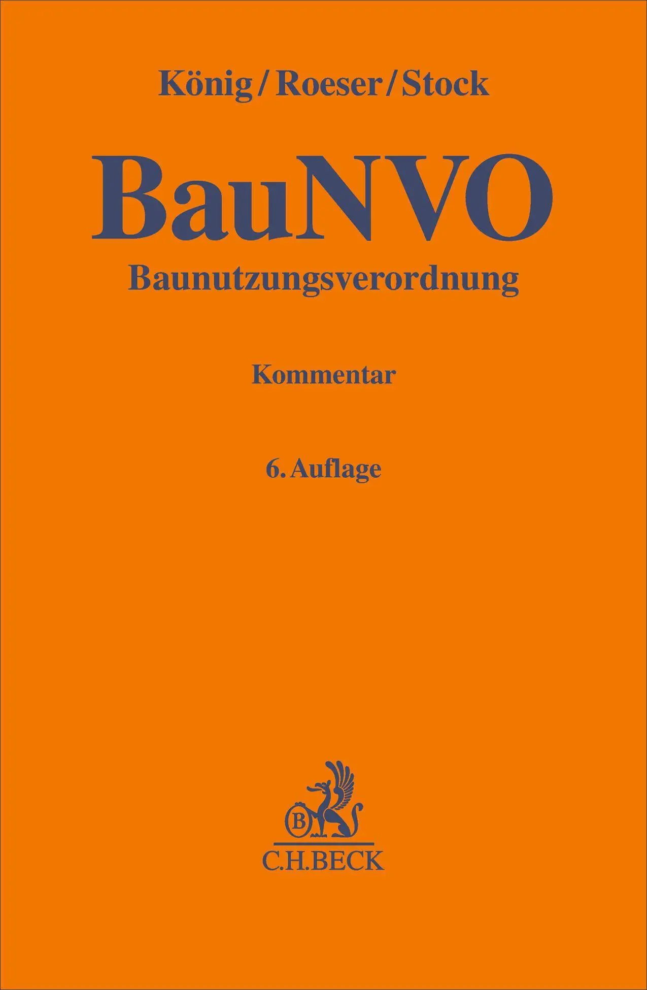 Cover: 9783406825880 | Baunutzungsverordnung. BauNVO | Buch | Gelbe Erläuterungsbücher | XIX