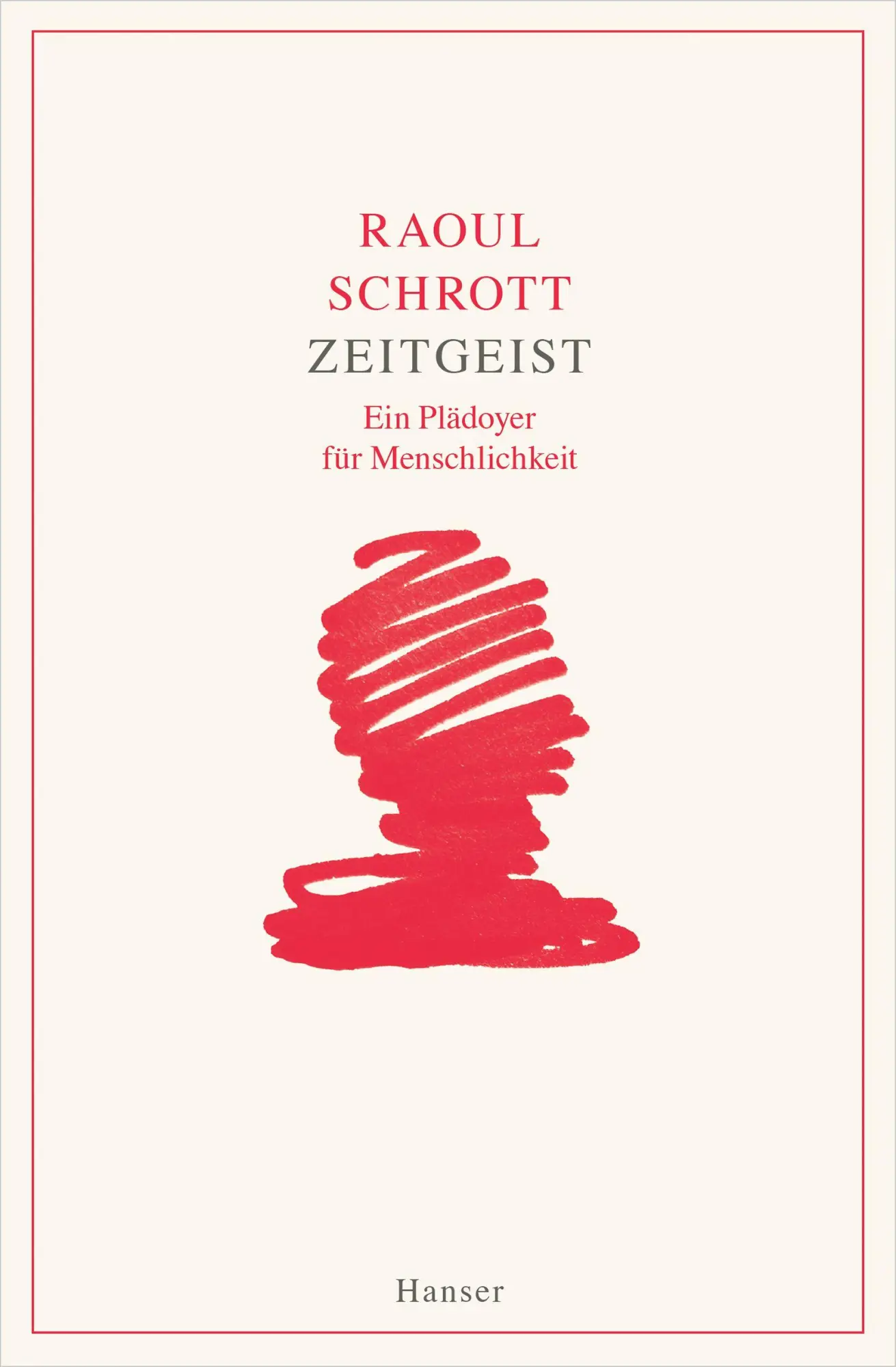 Cover: 9783446285880 | Zeitgeist | Ein Plädoyer für Menschlichkeit / Über uns, jetzt | Buch