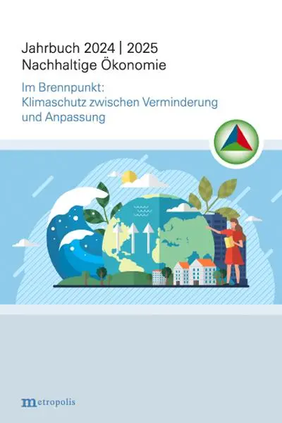 Cover: 9783731615880 | Jahrbuch Nachhaltige Ökonomie | Holger Rogall (u. a.) | Taschenbuch