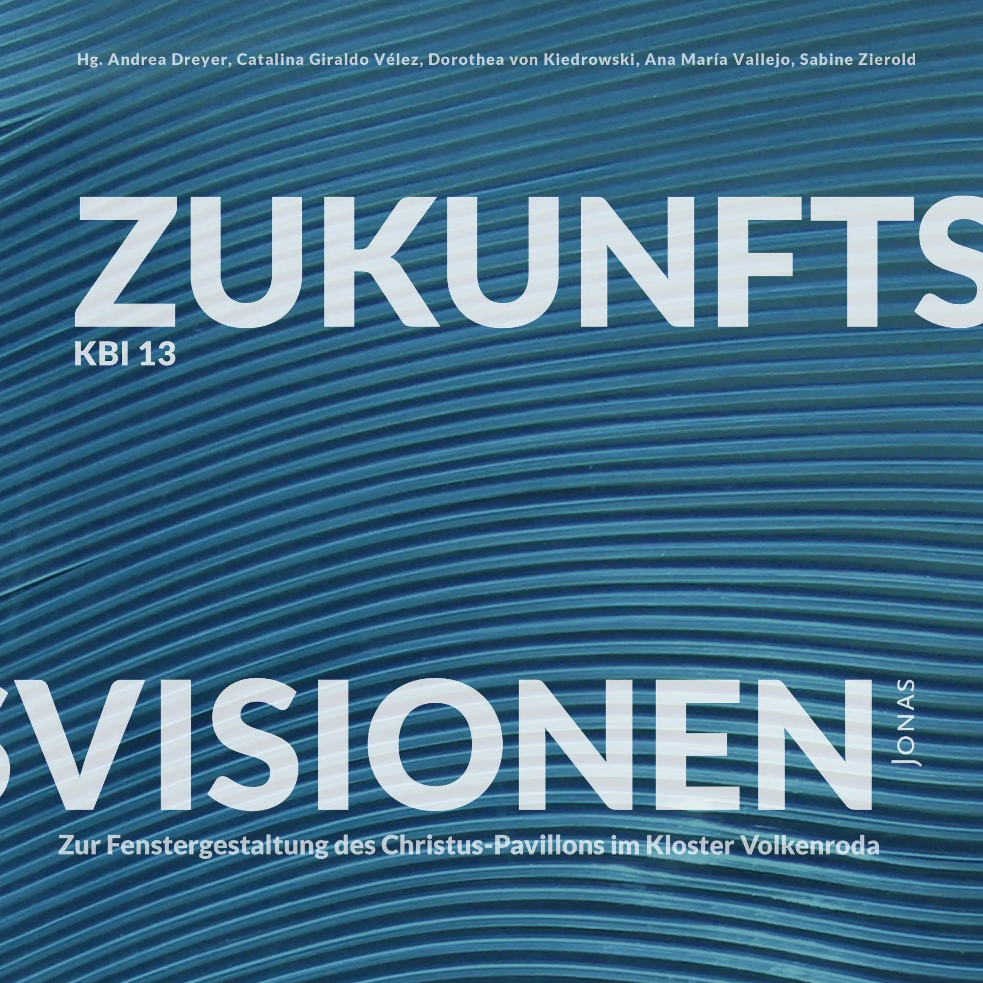 Cover: 9783894455880 | KBI 13 - Zukunftsvisionen | Taschenbuch | 144 S. | Deutsch | 2021