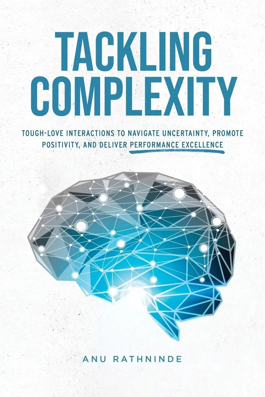 Cover: 9789811825880 | Tackling Complexity | Anu Rathninde | Taschenbuch | Englisch | 2022
