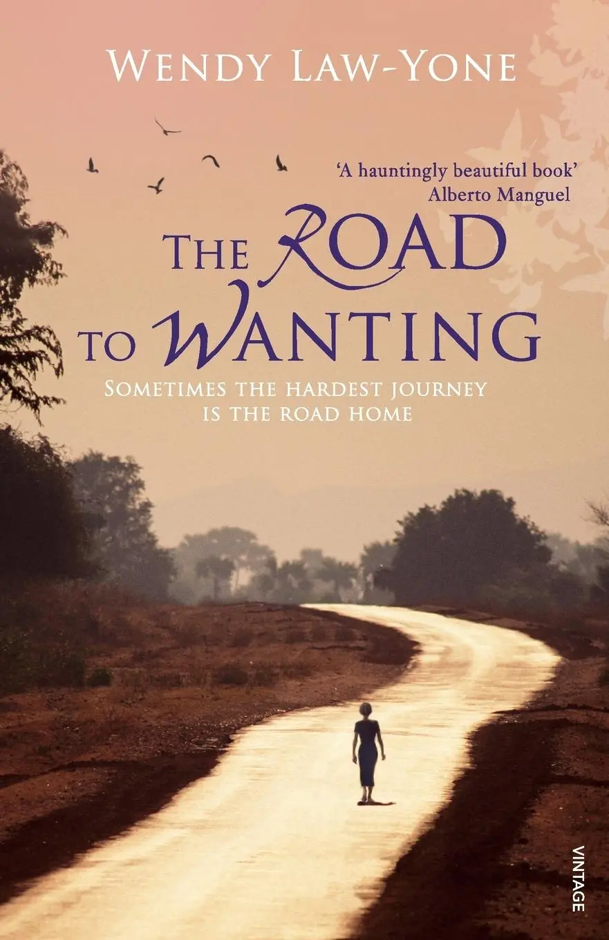 Cover: 9780099535980 | The Road to Wanting | Wendy Law-Yone | Taschenbuch | Englisch | 2011