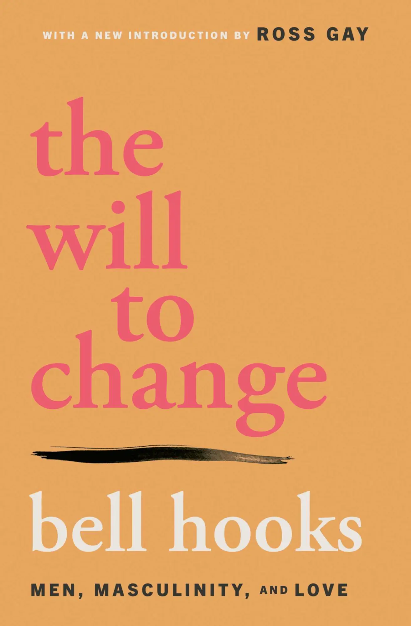 Cover: 9781668095980 | The Will to Change | Men, Masculinity, and Love | Bell Hooks | Buch