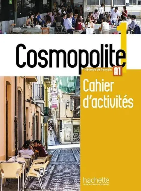Cover: 9782014015980 | Cosmopolite 1 | Cahier d'activites. A1 | Nathalie Hirschsprung (u. a.)