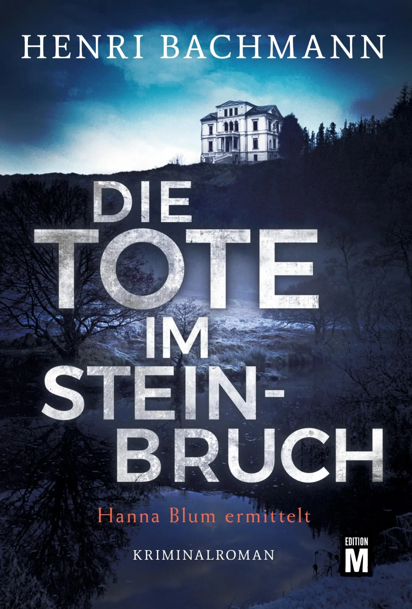 Cover: 9782496705980 | Die Tote im Steinbruch | Henri Bachmann | Taschenbuch | 346 S. | 2021