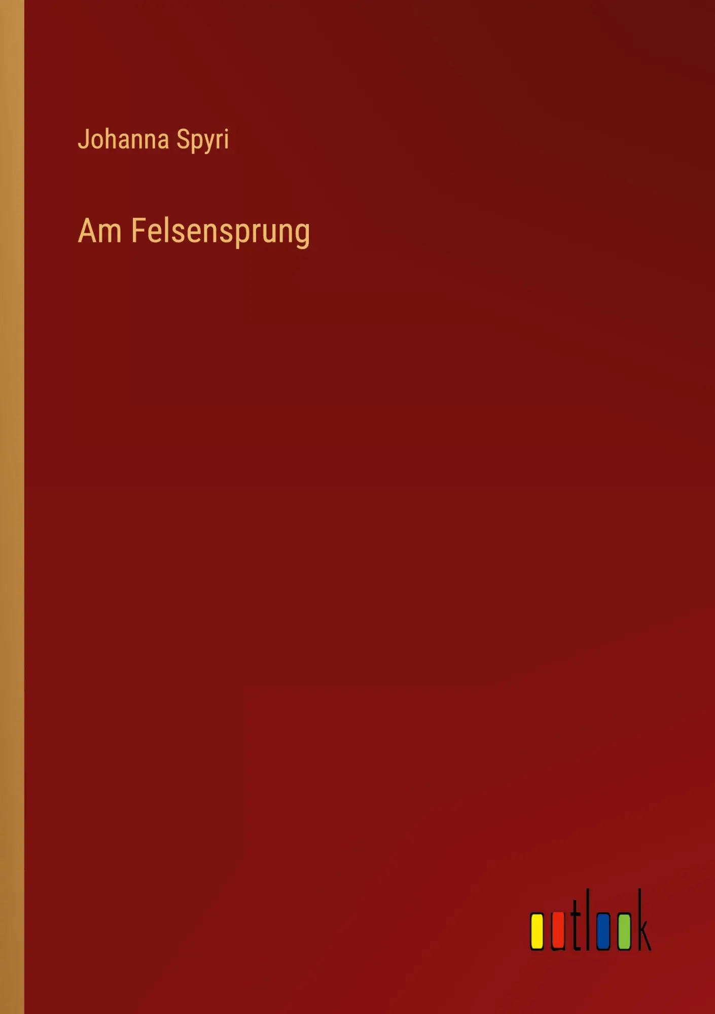 Cover: 9783368445980 | Am Felsensprung | Johanna Spyri | Taschenbuch | 64 S. | Deutsch | 2022