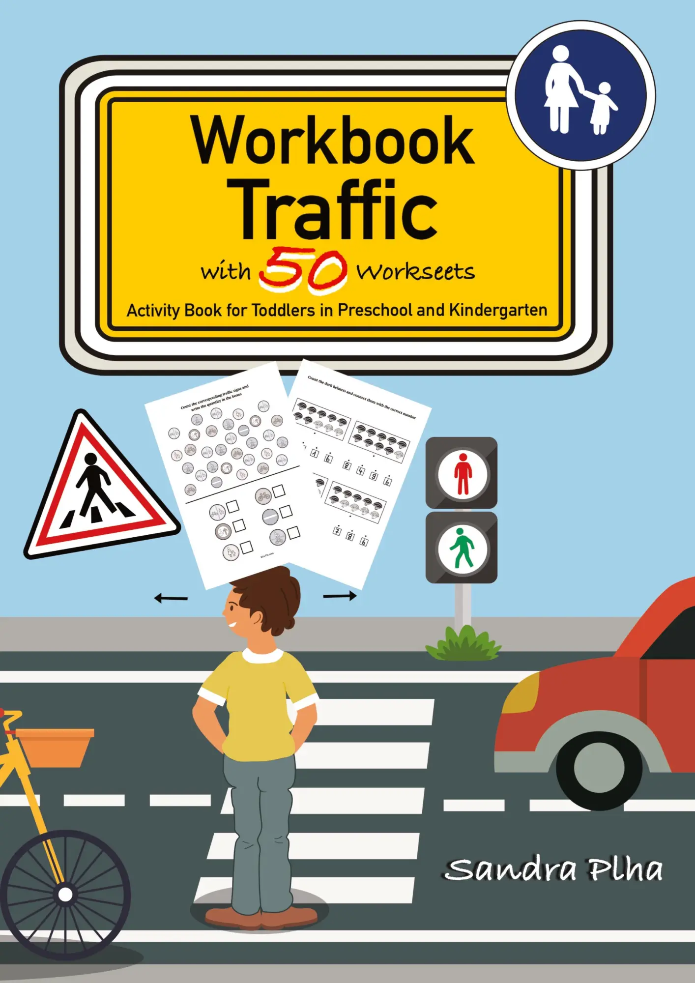 Cover: 9783384285980 | Workbook Traffic with 50 Worksheets | Sandra Plha | Taschenbuch | 2024