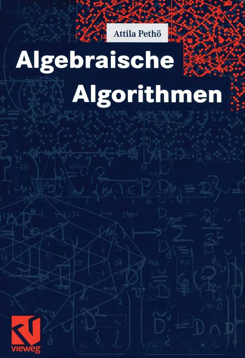 Cover: 9783528065980 | Algebraische Algorithmen | Attila Pethö | Taschenbuch | x | Deutsch