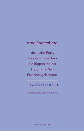 Cover: 9783884235980 | 'Ich habe Emily Dickinson zwischen die Rippen meiner Heizung in San...