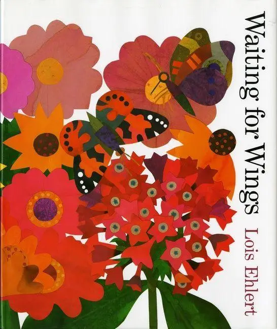 Cover: 9780152026080 | Waiting for Wings | Lois Ehlert | Buch | Gebunden | Englisch | 2001