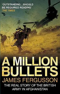 Cover: 9780552156080 | A Million Bullets | The real story of the British Army in Afghanistan