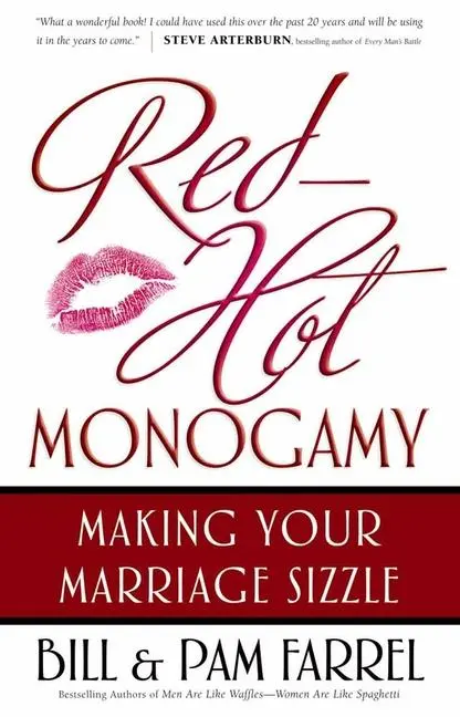 Cover: 9780736916080 | Red-Hot Monogamy | Making Your Marriage Sizzle | Bill Farrel (u. a.)