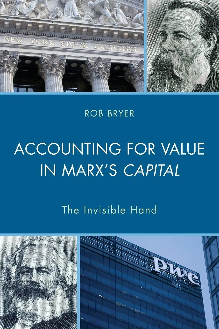 Cover: 9781498536080 | Accounting for Value in Marx's Capital | The Invisible Hand | Bryer