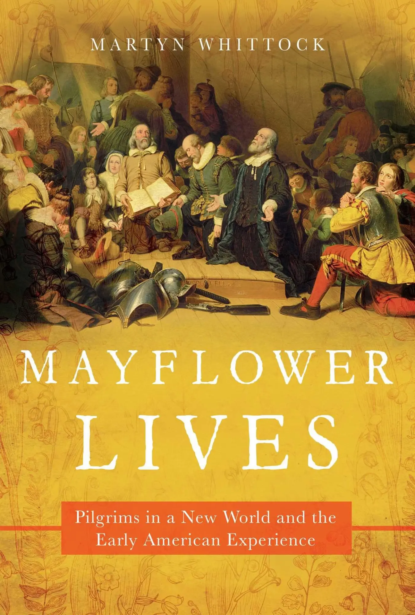 Cover: 9781643136080 | Mayflower Lives | Martyn Whittock | Taschenbuch | Englisch | 2020