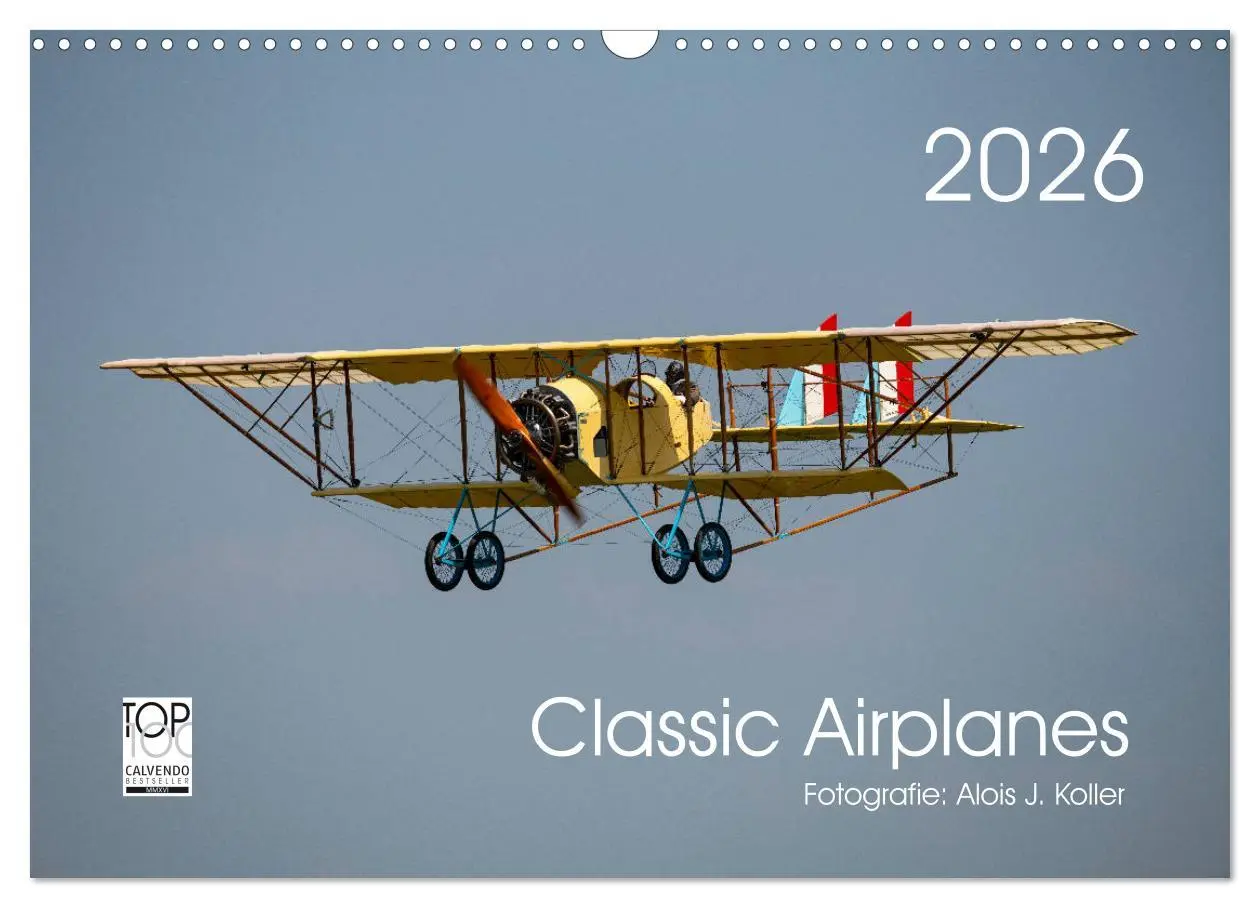 Cover: 9783457676080 | Classic Airplanes (Wandkalender 2026 DIN A3 quer), CALVENDO...