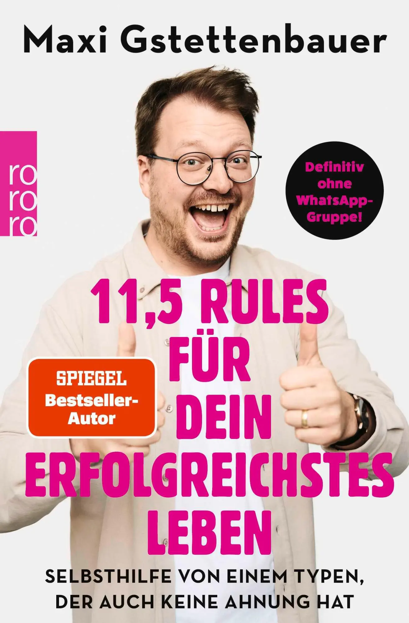 Cover: 9783499016080 | 11,5 Rules für dein erfolgreichstes Leben | Maxi Gstettenbauer | Buch
