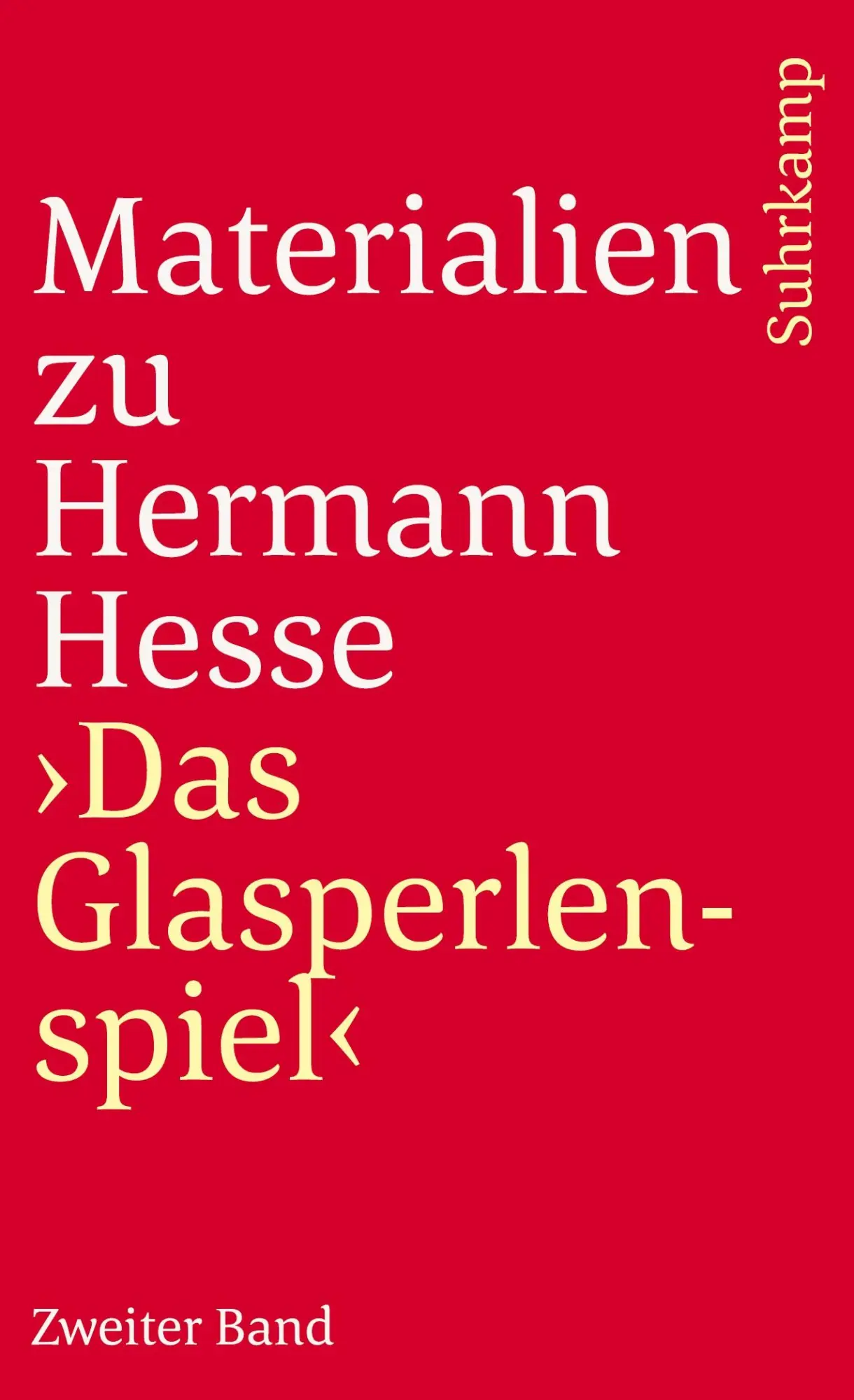Cover: 9783518366080 | Materialien zu Hermann Hesses 'Das Glasperlenspiel' | Zweiter Band