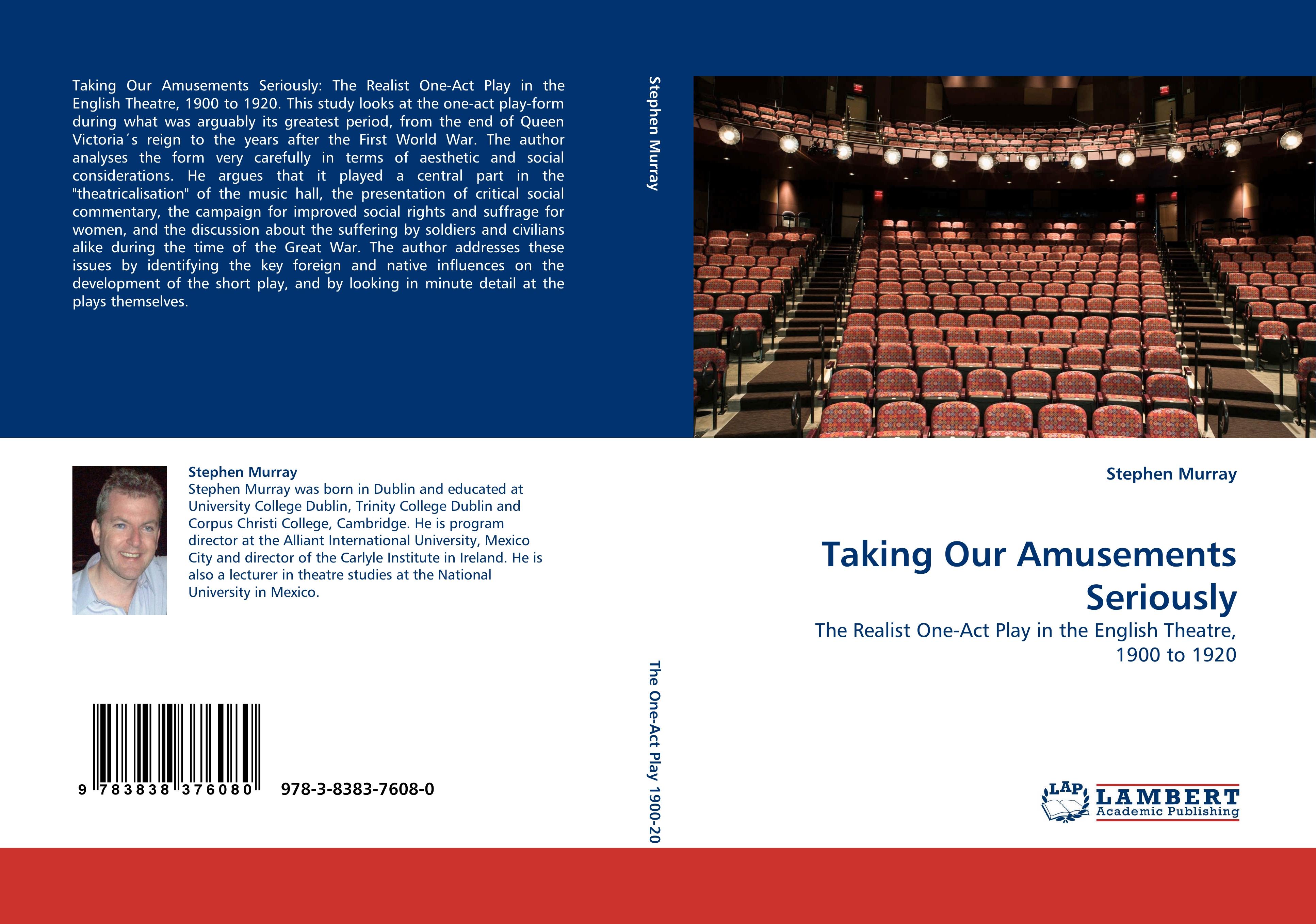 Taking Our Amusements Seriously | The Realist One-Act Play in the English Theatre, 1900 to 1920 | Stephen Murray | Taschenbuch | Paperback | 292 S. | Englisch | 2010 | LAP LAMBERT Academic Publishing - Murray, Stephen