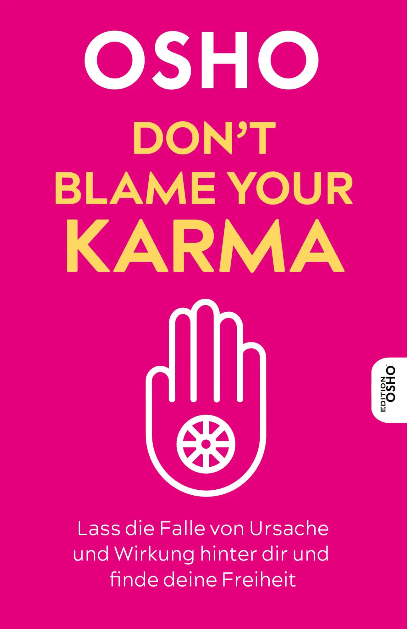 Cover: 9783910856080 | Don't blame your Karma | Osho | Taschenbuch | 176 S. | Deutsch | 2025