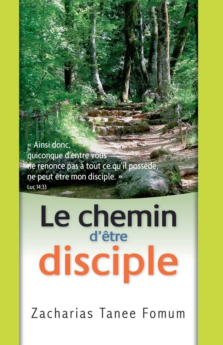 Cover: 9798223286080 | Le Chemin D'être Disciple | Zacharias Tanee Fomum | Taschenbuch | 2022