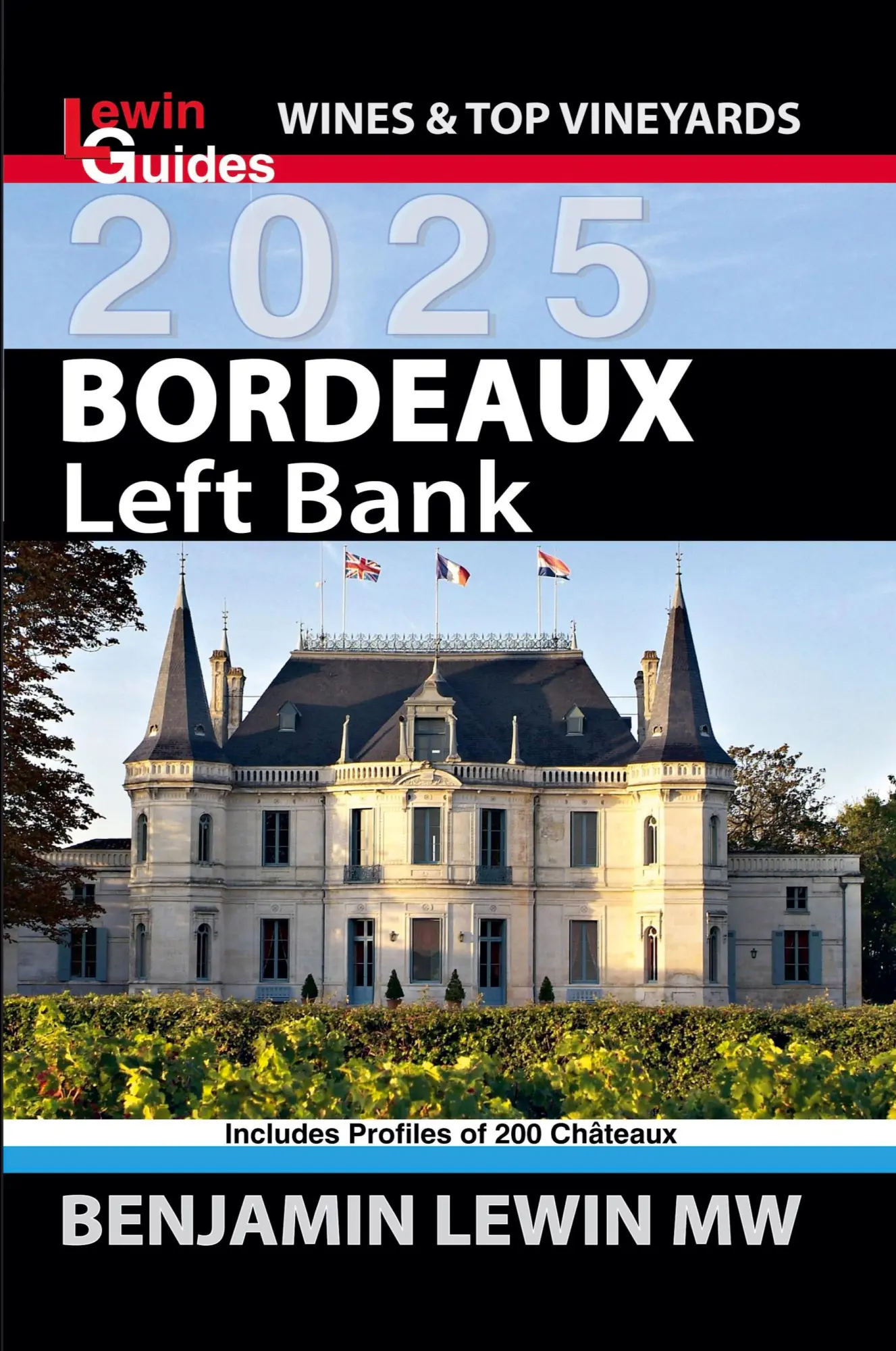Cover: 9798227626080 | Bordeaux | Left Bank 2025 | Benjamin Lewin | Taschenbuch | Englisch