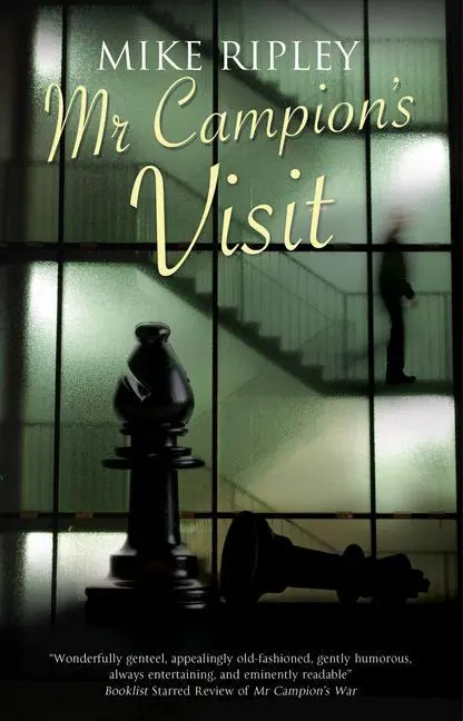 Cover: 9781780296180 | Ripley, M: Mr Campion's Visit | Mike Ripley | Taschenbuch | Englisch