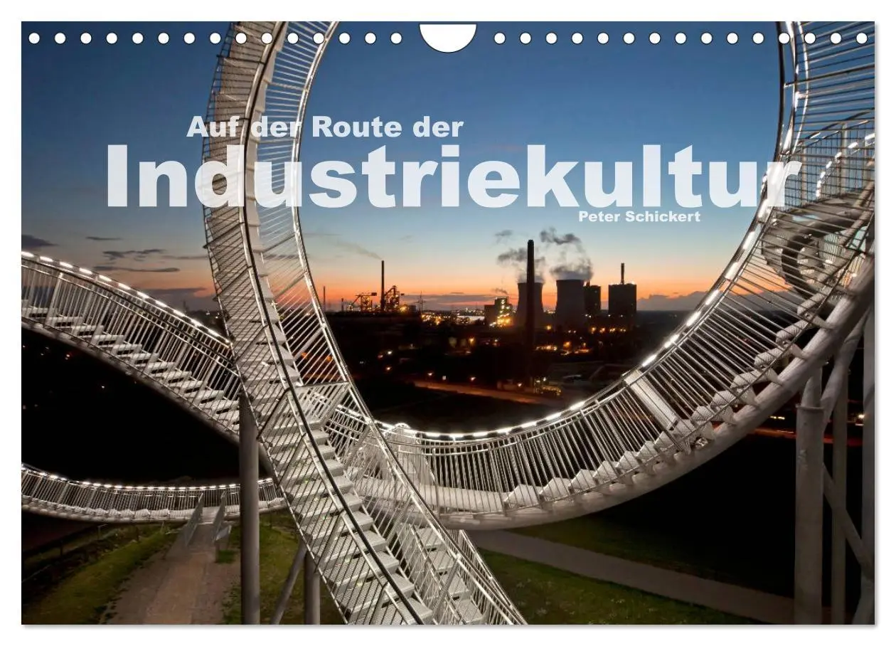 Cover: 9783516136180 | Auf der Route der Industriekultur (Wandkalender 2026 DIN A4 quer),...