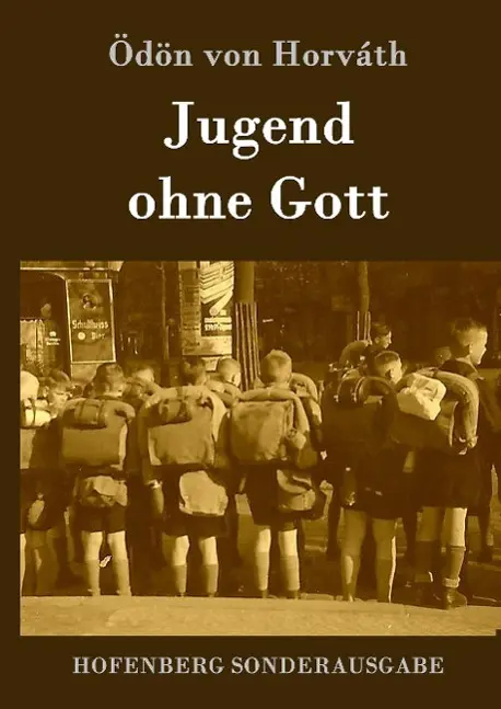 Cover: 9783843076180 | Jugend ohne Gott | Ödön Von Horváth | Buch | 112 S. | Deutsch | 2015