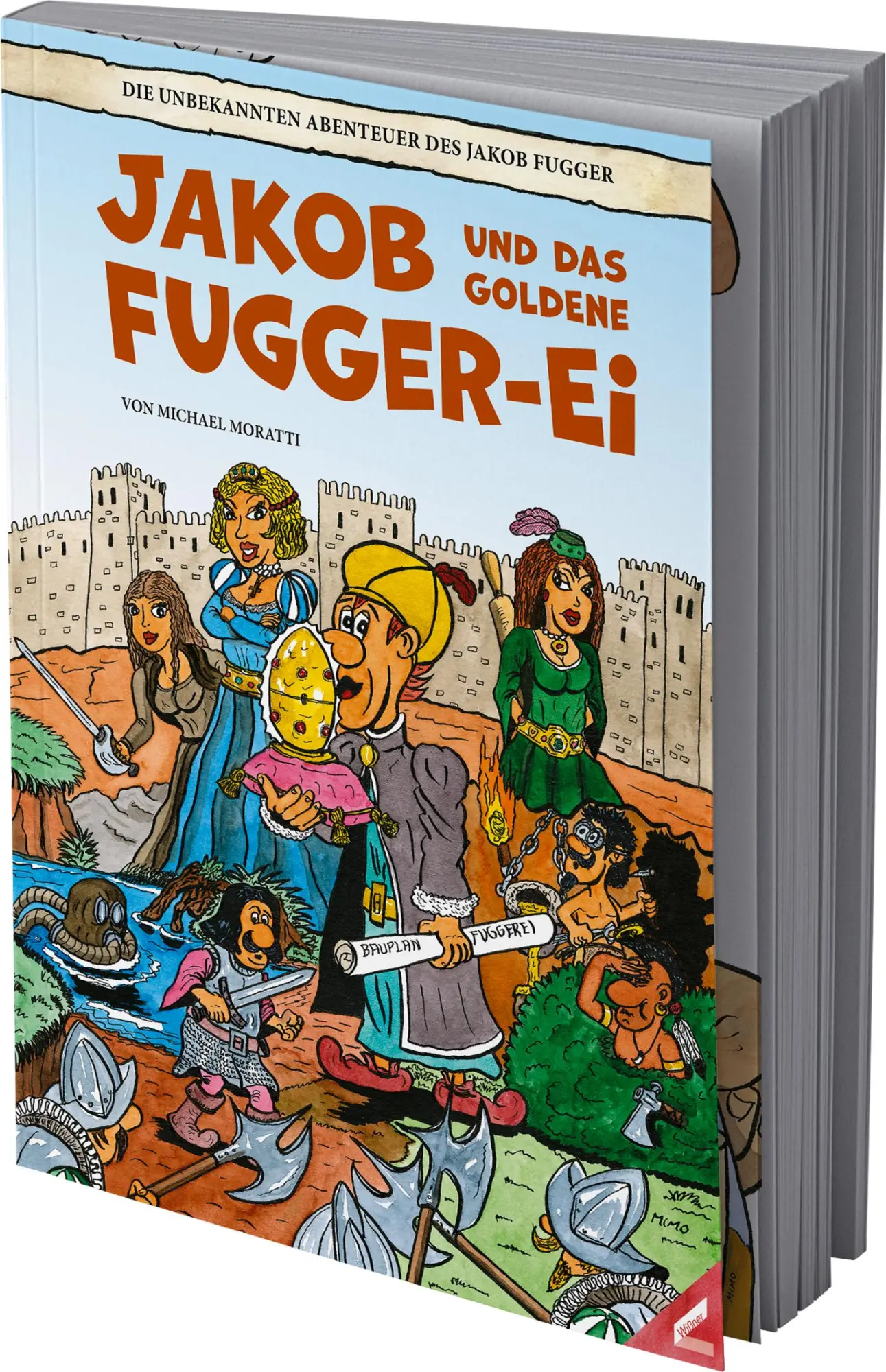 Cover: 9783949866180 | Jakob und das goldene Fugger-Ei | Michael Moratti | Taschenbuch | 2025