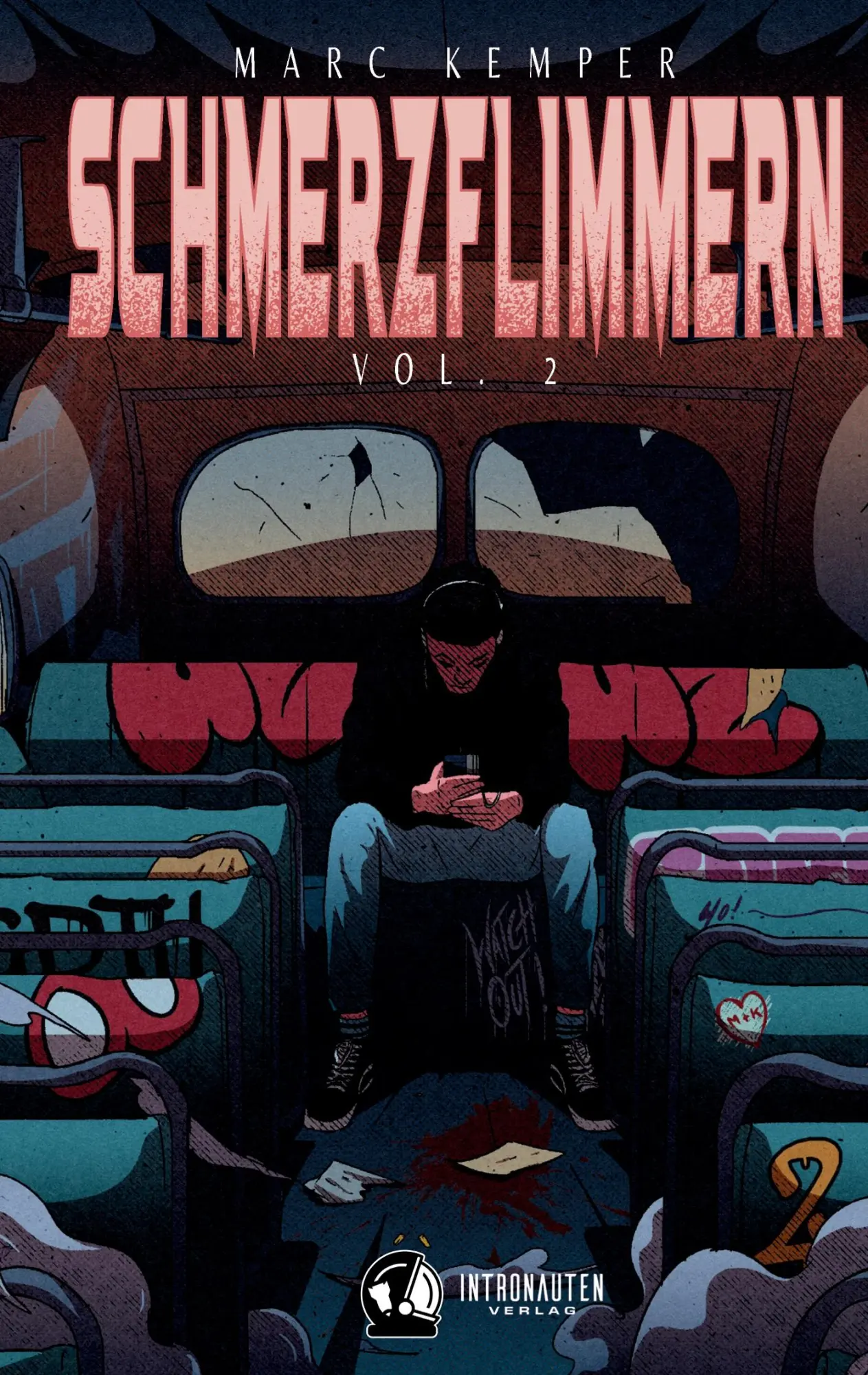 Cover: 9783981996180 | Schmerzflimmern Vol. 2 | Marc Kemper | Taschenbuch | Schmerzflimmern