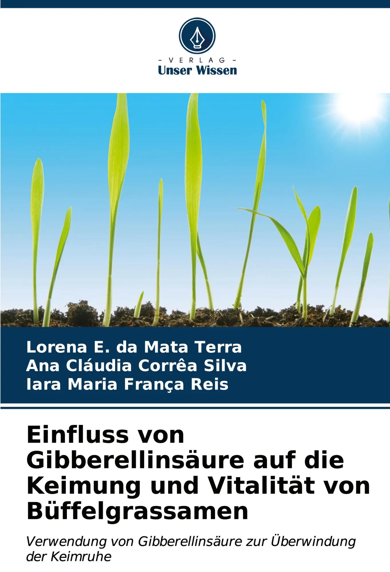 Cover: 9786206656180 | Einfluss von Gibberellinsäure auf die Keimung und Vitalität von...