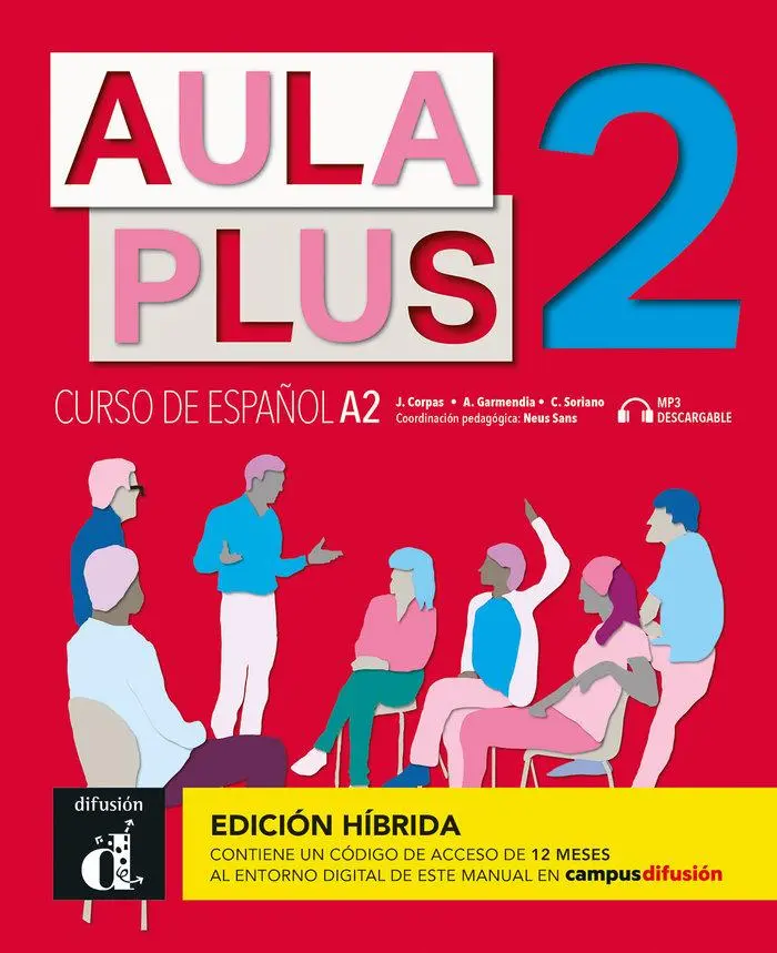 Cover: 9788419236180 | Aula Plus 2 - A2 Edicion hibrida - Libro del alumno + MP3 descargable
