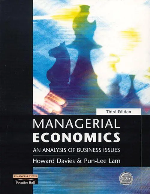 Cover: 9780273646280 | Managerial Economics | Howard Davies (u. a.) | Taschenbuch | 560 S.