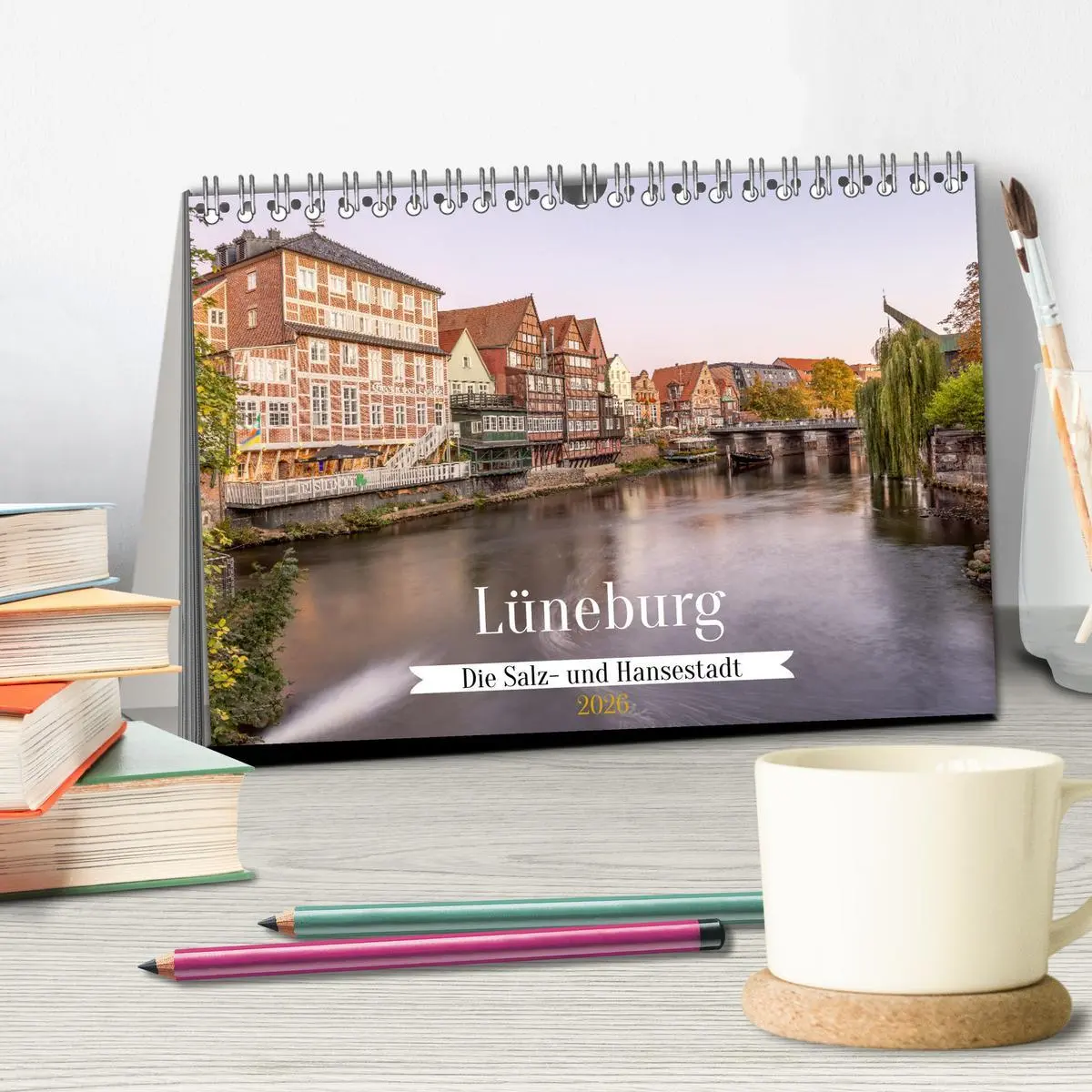 Bild: 9783516126280 | Lüneburg - Die Salz- und Hansestadt (Tischkalender 2026 DIN A5...