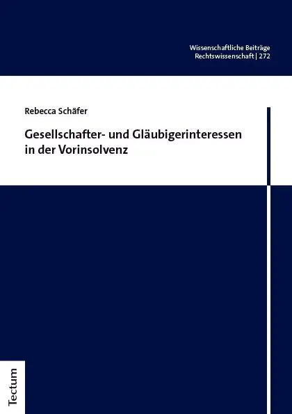 Gesellschafter- und Gläubigerinteressen in der Vorinsolvenz