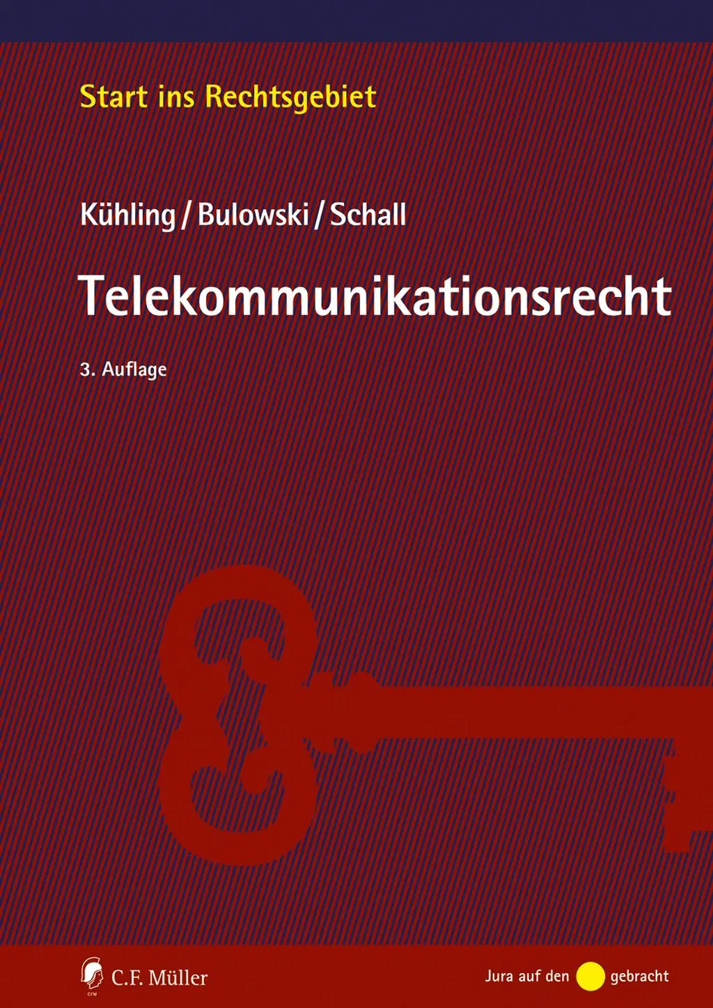 Cover: 9783811456280 | Telekommunikationsrecht | Jürgen Kühling (u. a.) | Taschenbuch | 2023 Cover: 9783811456280 | Telekommunikationsrecht | Jürgen Kühling (u. a.) | Taschenbuch | 2023