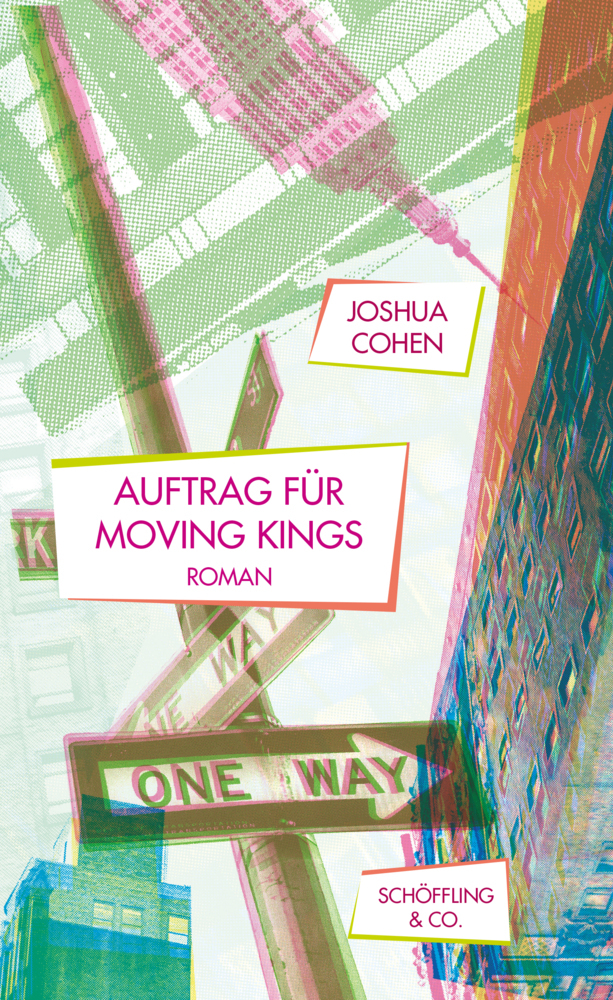 Cover: 9783895616280 | Auftrag für Moving Kings | Roman | Joshua Cohen | Buch | 288 S. | 2019